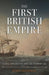 The First British Empire