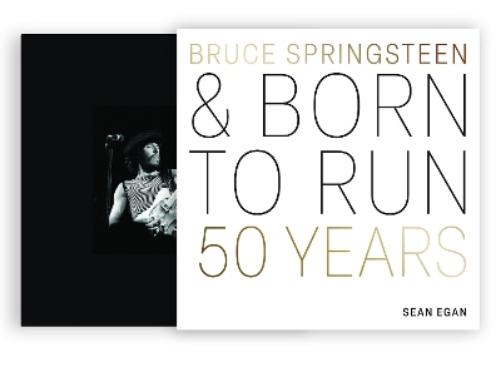 Bruce Springsteen and Born to Run: 50 Years (The Great Albums