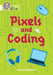 Pixels and Coding
