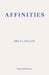 Affinities