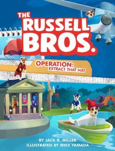 Operation: Extract That Hat (The Russell Bros.