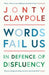 Words Fail Us