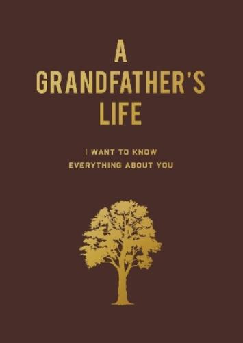 A Grandfather's Life