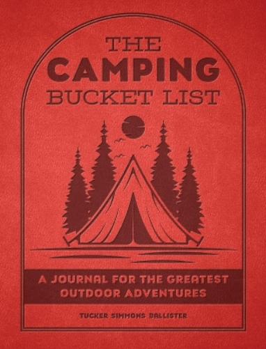 The Camping Bucket List