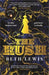 The Rush