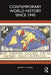 Contemporary World History Since 1945