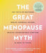 The Great Menopause Myth