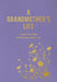 A Grandmother's Life