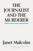 The Journalist And The Murderer