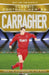 Carragher (Classic Football Heroes) - Collect Them All!