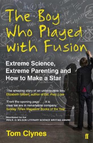 The Boy Who Played with Fusion