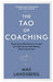 The Tao of Coaching
