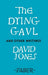 The Dying Gaul and Other Writings