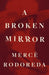A Broken Mirror