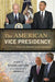 The American Vice Presidency