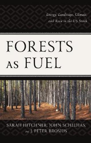 Forests as Fuel