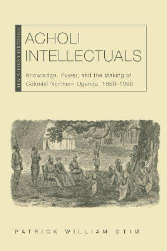 Acholi Intellectuals