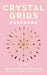 Crystal Grids Handbook