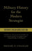 Military History for the Modern Strategist