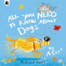 All You Need To Know About Dogs