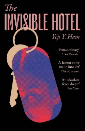 The Invisible Hotel