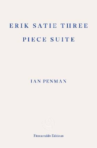Erik Satie Three Piece Suite