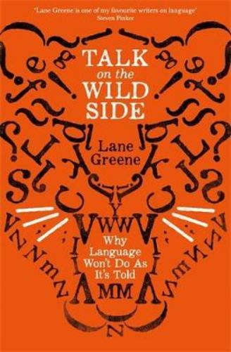 Talk on the Wild Side