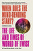 When Does the Mind-Bending Start?