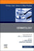 Dermatology, An Issue of Primary Care: Clinics in Office Practice