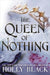 The Queen of Nothing (A Novel of Elfhame)