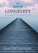 The Age of Longevity