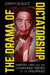 The Drama of Dictatorship