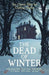 The Dead of Winter
