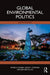 Global Environmental Politics