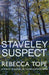 The Staveley Suspect