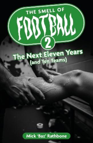 The Smell of Football II