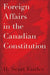 Foreign Affairs in the Canadian Constitution