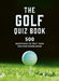 The Golf Quizbook