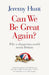 Can We be Great Again?