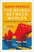 The Bridge Between Worlds