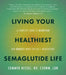 Living Your Healthiest Semaglutide Life
