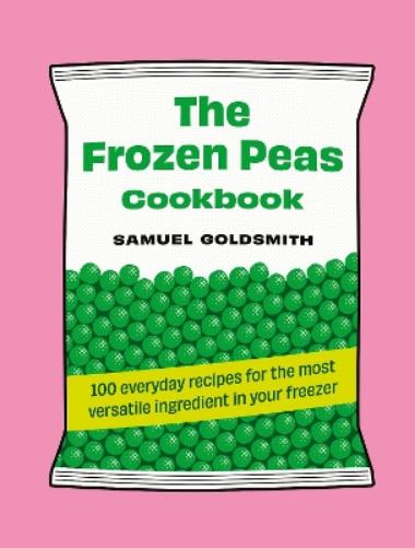 The Frozen Peas Cookbook