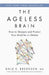 The Ageless Brain
