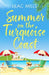 Summer on the Turquoise Coast