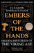 Embers of the Hands