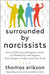 Surrounded by Narcissists
