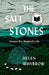 The Salt Stones
