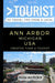 Greater Than a Tourist - Ann Arbor Michigan USA