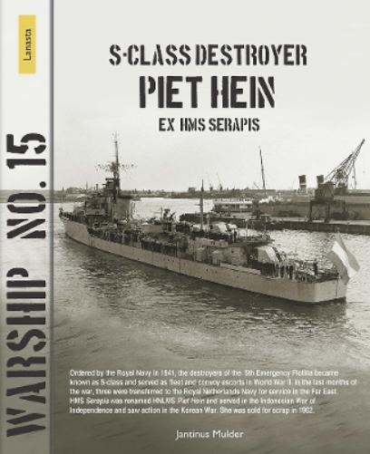 S-class destroyer Piet Hein (ex HMS Serapis)