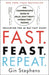 Fast. Feast. Repeat.